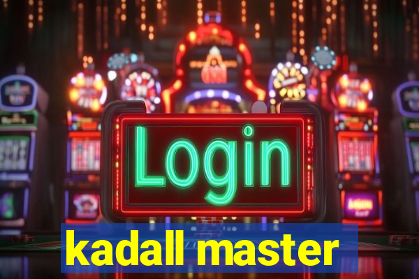 kadall master